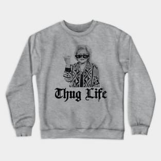 Thug Life Betty White Retro Golden Girl Crewneck Sweatshirt